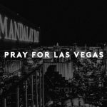 Pray for Las Vegas 